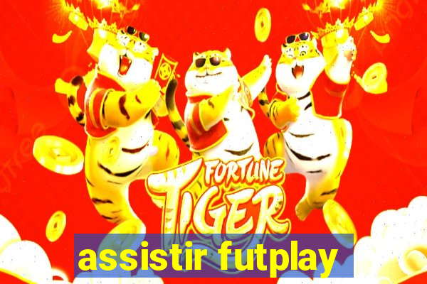 assistir futplay